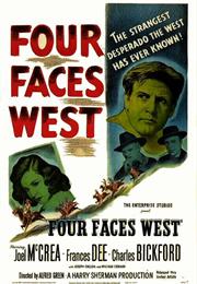 Four Faces West (Alfred E. Green)