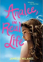 Analee, in Real Life (Janelle Milanes)