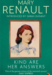 Kind Are Her Answers (Mary Renault)