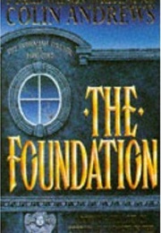 The Foundation (Colin Andrews)