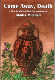 Come Away, Death (Gladys Mitchell)