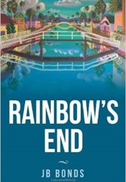 Rainbow's End (J.B. Bonds)