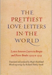 The Prettiest Love Letters in the World (Hugh Shankland)