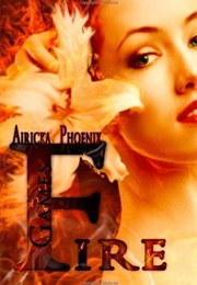 Games of Fire (Airicka Phoenix)