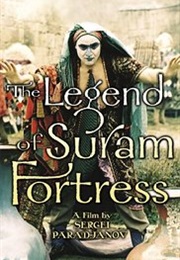 The Legend of Suram Fortress