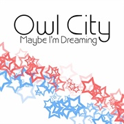 Super Honeymoon - Owl City