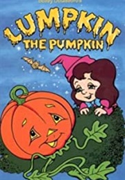 Lumpkin the Pumpkin (1994)