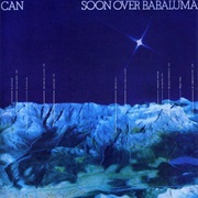 Can - Soon Over Babaluma