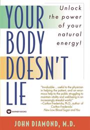 Your Body Doesn't Lie