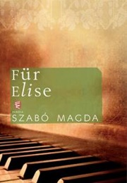 Für Elisé (Magda Szabó)