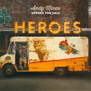 Andy Mineo- Heroes for Sale