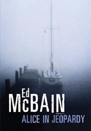 Alice in Jeopardy (Ed McBain)