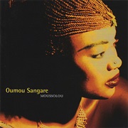 Oumou Sangare Moussolou (Women) (Kartell/World Circuit, 1989)