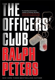 The Officer's Club (Ralph Peters)