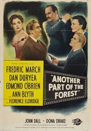 Another Part of the Forrest (1948)