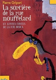 La Sorcière De La Rue Mouffetard (Pierre Gripari)