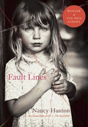 Fault Lines (Nancy Huston)