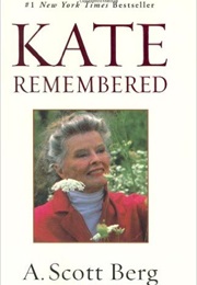 Kate Remembered (A. Scott Berg)