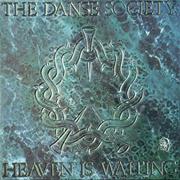 The Danse Society - Heaven Is Waiting