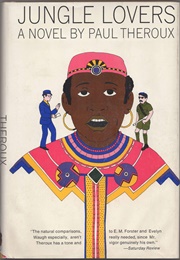 Jungle Lovers (Paul Theroux)
