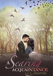 A Searing Acquaintance (J.L. Ashton)