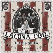 The 119 Show Live in London - Lacuna Coil