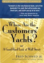 Where Are the Customers' Yachts? (Fred Schwed)