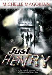 Just Henry (Michelle Magorian)
