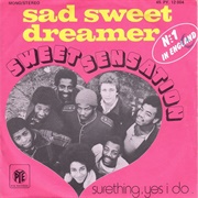 Sad Sweet Dreamer - Sweet Sensation