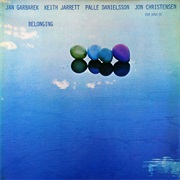 Jan Garbarek, Keith Jarrett, Palle Danielsson &amp; Jon Christensen - Belonging