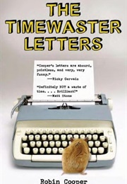 The Timewaster Letters (Robin Cooper)