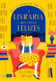 A Livraria Dos Finais Felizes (Katarina Bivald)