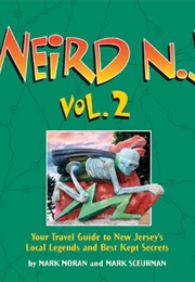 Weird N.J. Vol. 2 (Mark Moran)