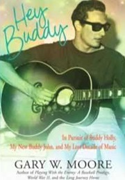 Hey Buddy (Gary W Moore)