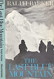 The Last Blue Mountain (Ralph Barker)