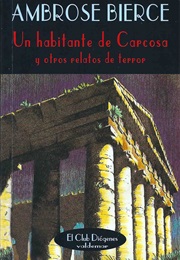 An Inhabitant of Carcosa (Ambrose Bierce)