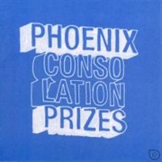 Phoenix, Consolation Prizes