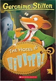This Hotel Is Haunted (Geronimo Stilton)