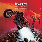 All Revved Up With No Place to Go - Meat Loaf