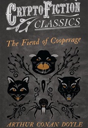 The Fiend of the Cooperage (Arthur Conan Doyle)