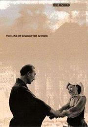 The Love of Sumako the Actress (Kenji Mizoguchi)