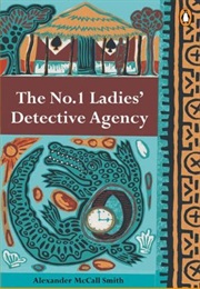 The No.1 Ladies&#39; Detective Agency (Alexander McCall Smith)