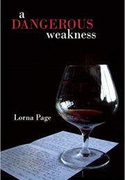 A Dangerous Weakness (Lorna Page)