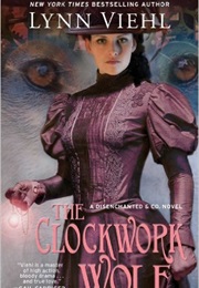 The Clockwork Wolf (Lynn Viehl)
