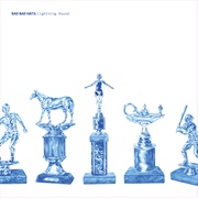 Nothing Gets Me High - Bad Bad Hats