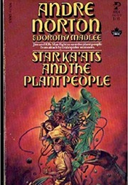 Star Ka'ats and the Plantpeople (Andre Norton)
