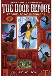 The Doors Before (N D Wilson)