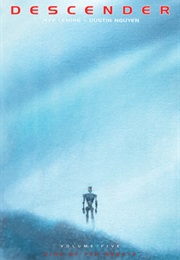 Descender Vol.5: Rise of the Robots (Jeff Lemire)