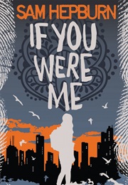 If You Were Me (Sam Hepburn)
