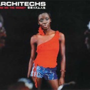 Show Me the Money - Architechs